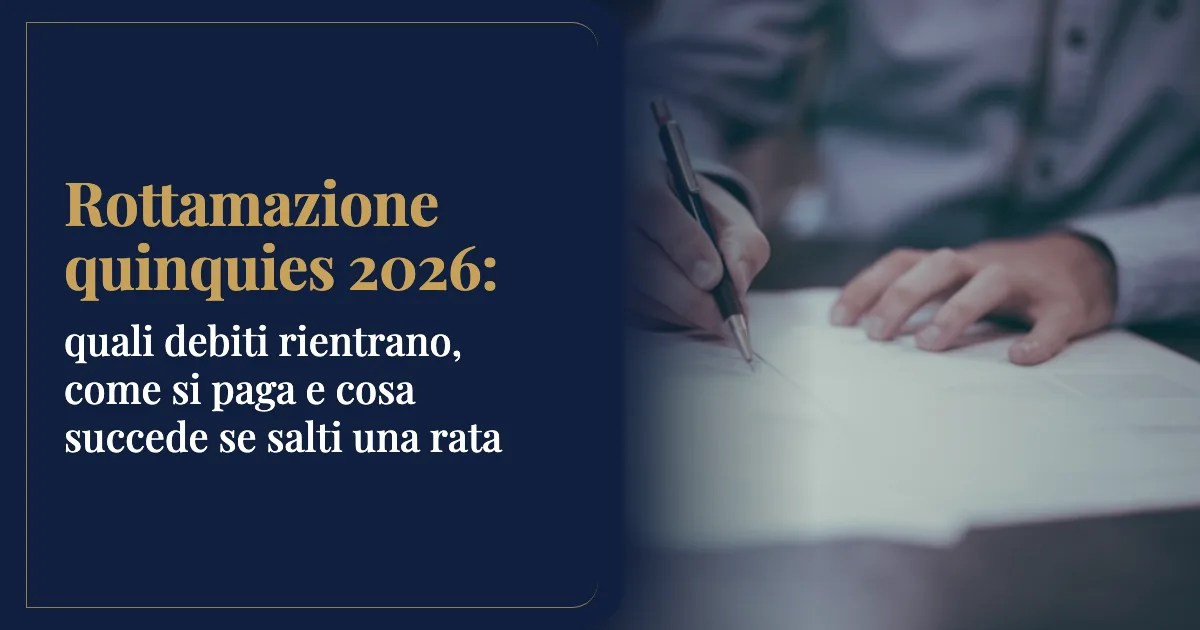Rottamazione quinquies 2026: quali debiti rientrano, come si paga e cosa succede se si salta una rata